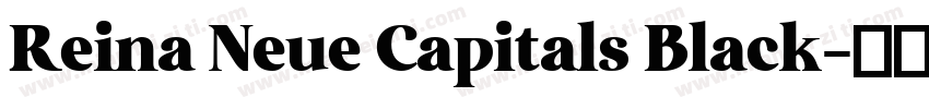 Reina Neue Capitals Black字体转换